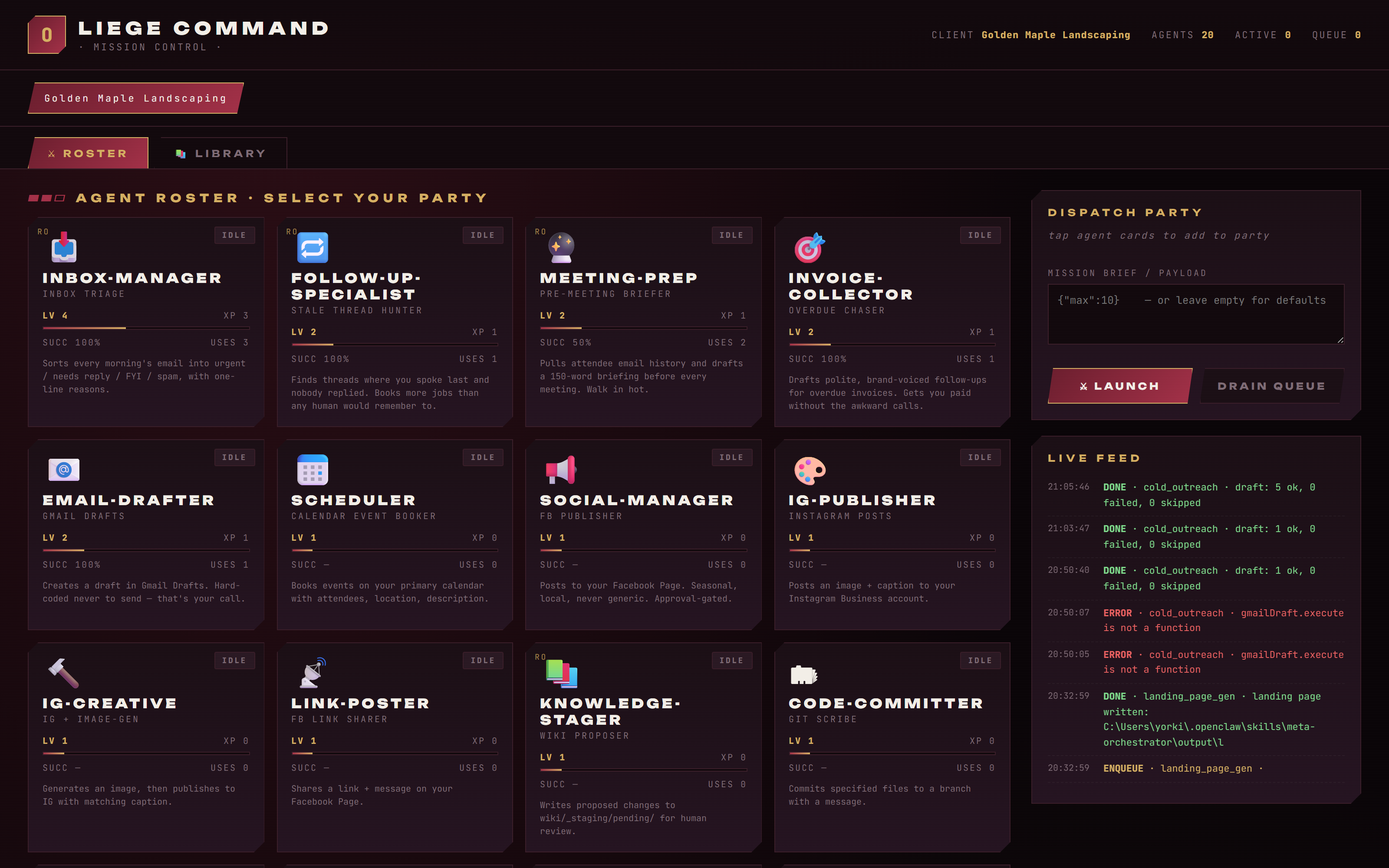 Liege Command Deck — the dispatch screen for all 20 agents